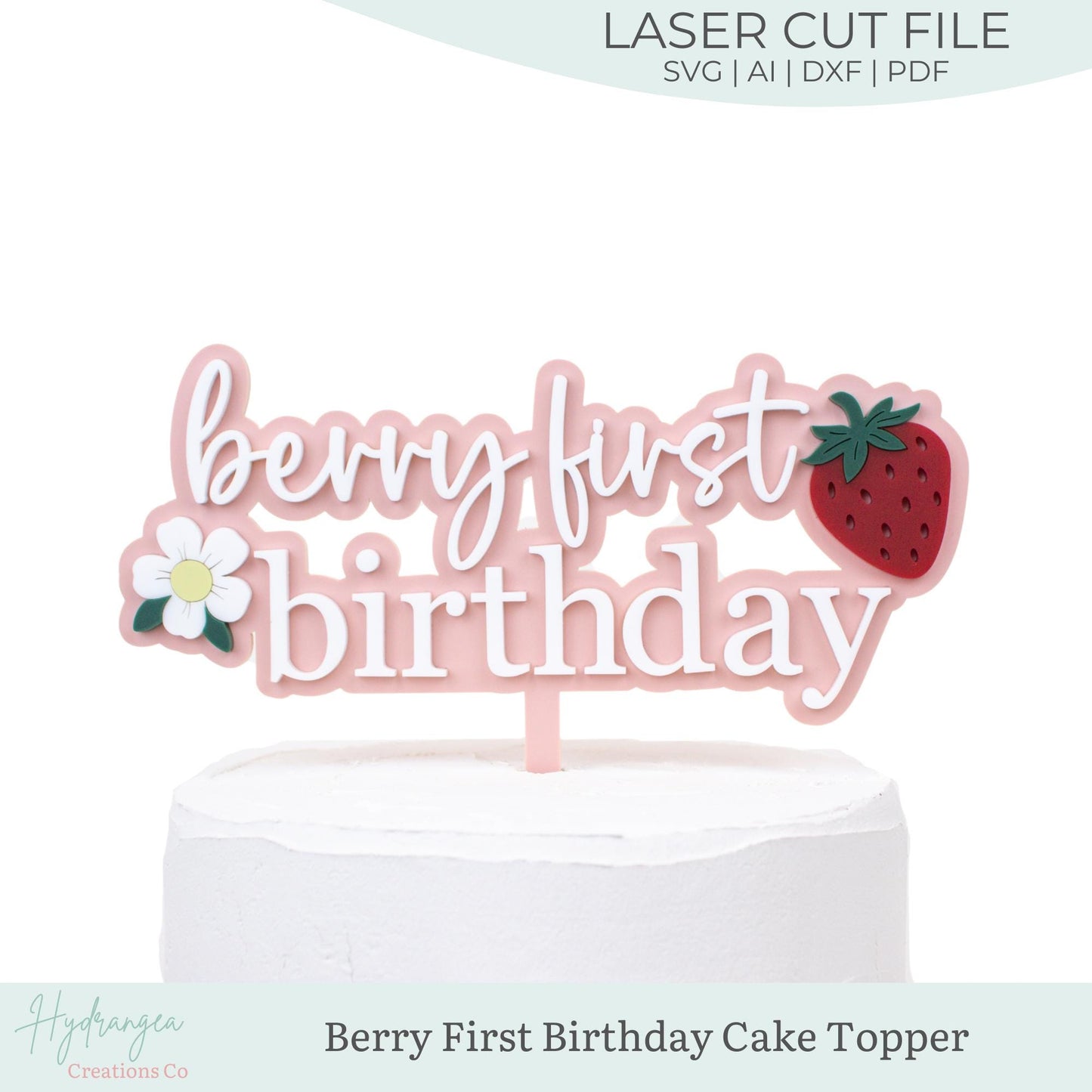 Berry First Birthday Cake Topper SVG Laser Cut File | Strawberry Sweet Theme Birthday Party | Event Decor Laser File | Glowforge SVG Files
