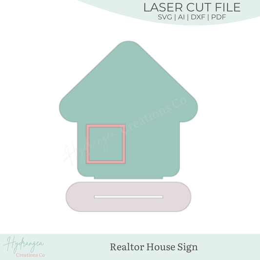 Realtor House Sign | Laser Cut SVG File