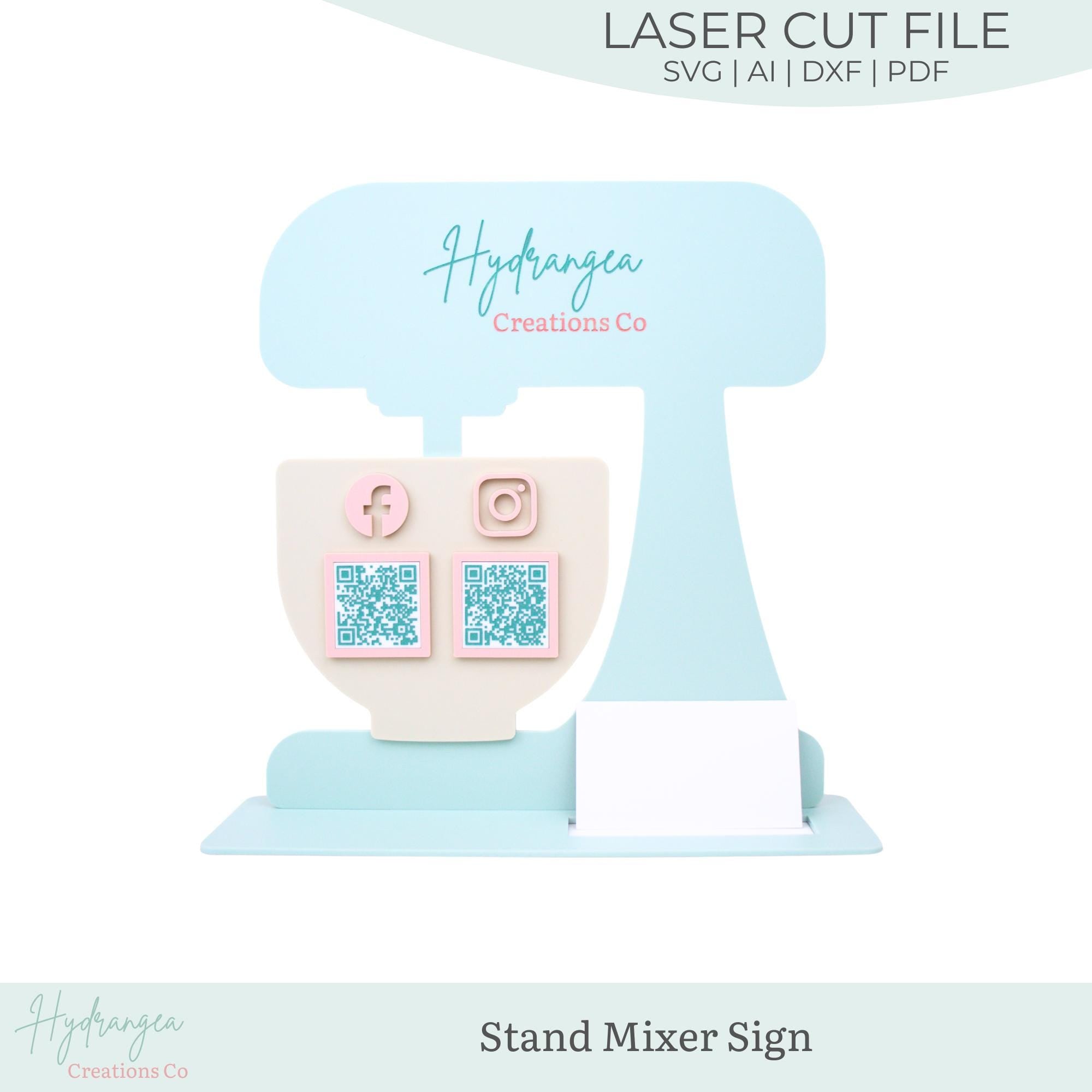 QR Code Sign Laser File SVG Baker Cake Mixer Stand | Market Craft Show Display | Scan Social Media Payment | Business Card Holder