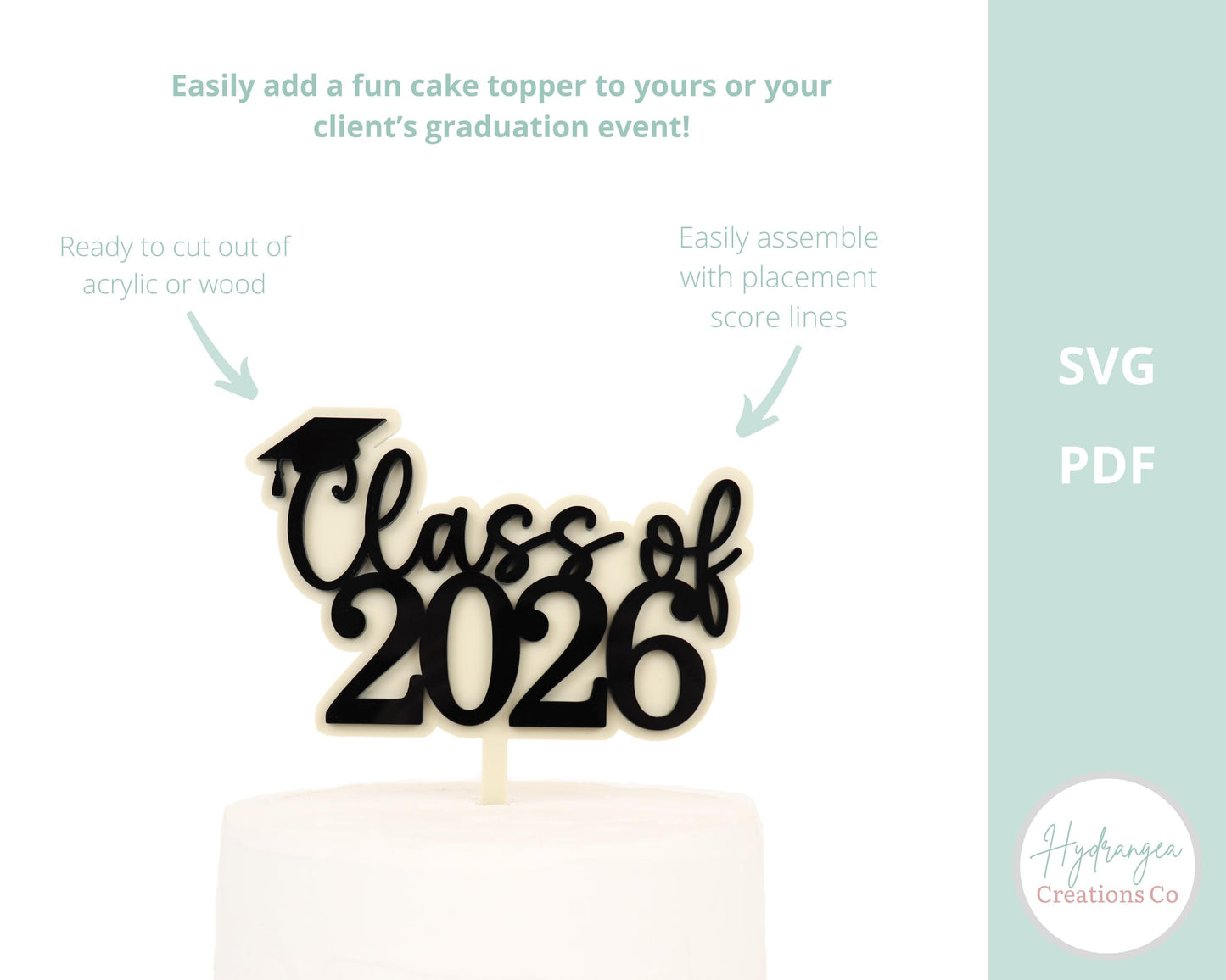 Graduation Cake Topper SVG Laser Cut File | Grad Party Decor | Class of 2026 Sign | Event Decor Laser File | Glowforge SVG Files