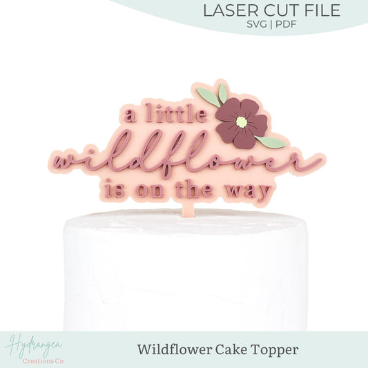 Wildflower Cake Topper SVG Laser Cut File | Baby Shower Floral Decor | Baby Shower Sign | Event Decor Laser File | Glowforge SVG Files