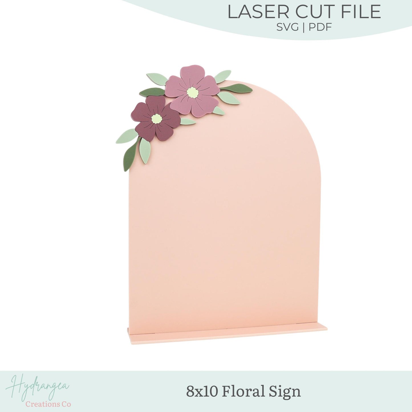Floral Arch Sign SVG Wedding Template | Social Media Sign | Half Arch With Flowers 8 x 10 | SVG Glowforge Cricut Laser Cut File