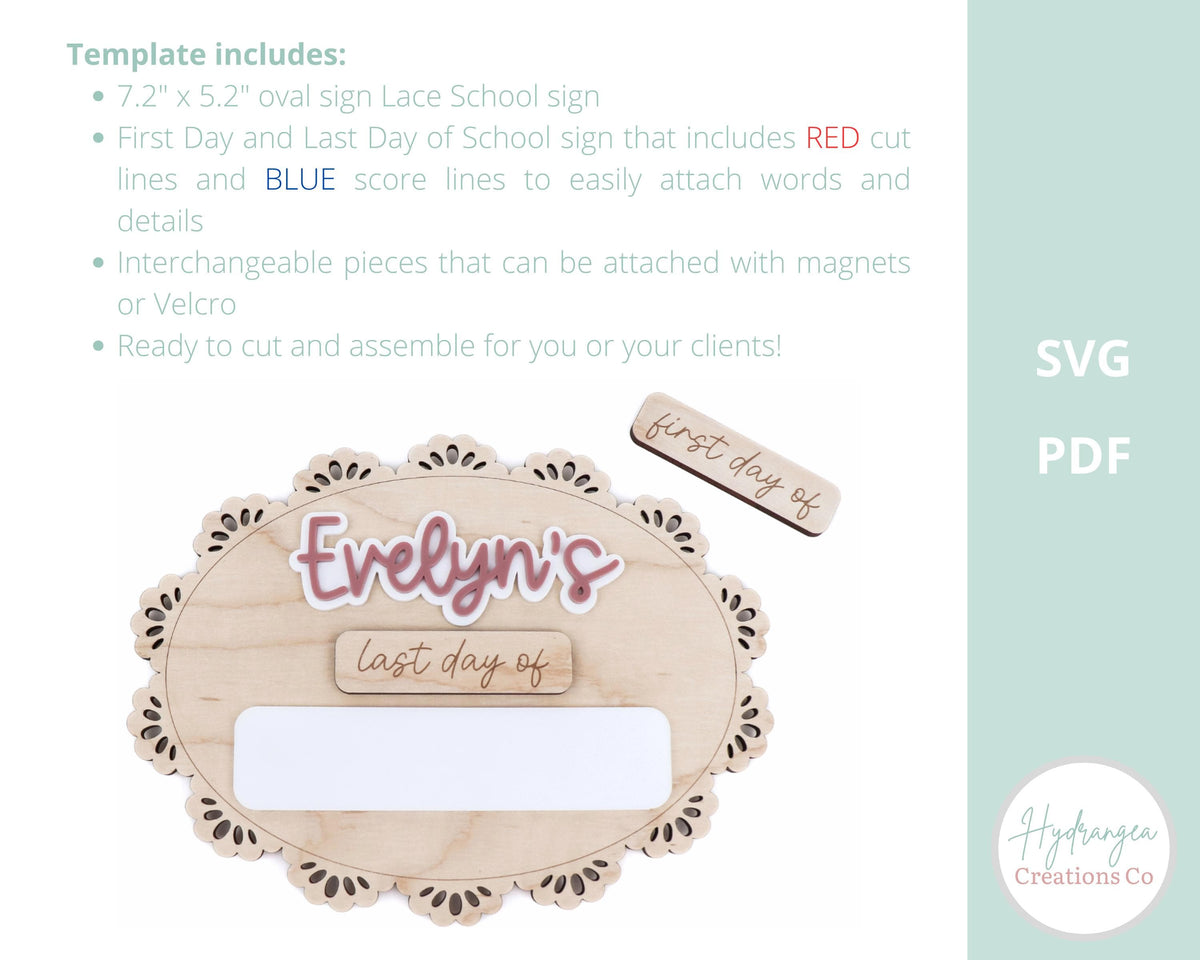 Lace First Day of School Sign | Interchangeable Sign Laser File SVG | Birth Announcement Sign | Back To School Sign